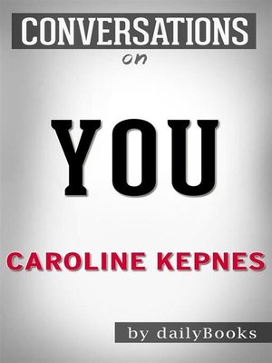 cover image of You--A Novel by Caroline Kepnes | Conversation Starters